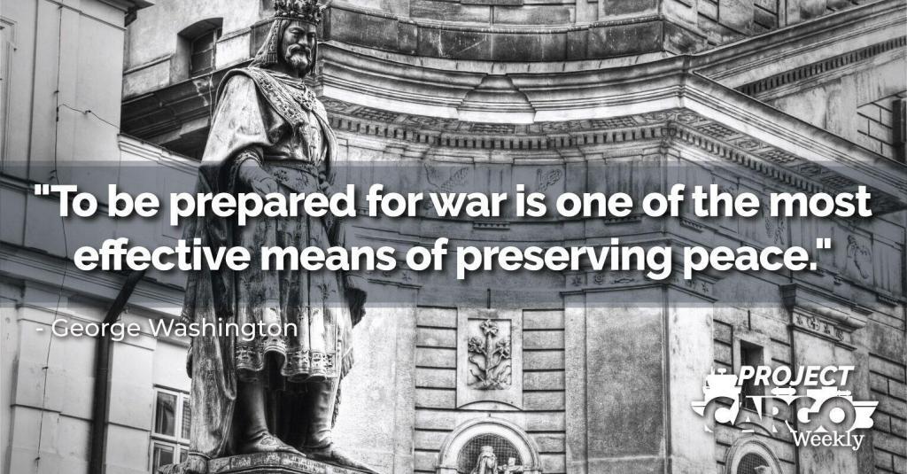 To be prepared for war is one of the most effective means of preserving peace.