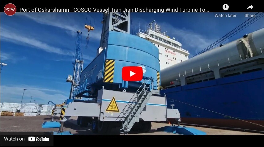 Featured Video - Port of Oskarshamn - COSCO Vessel Tian Jian Discharging Wind Turbine Tower Sections