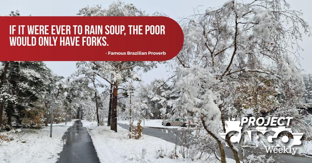 If it were ever to rain soup, the poor would only have forks.