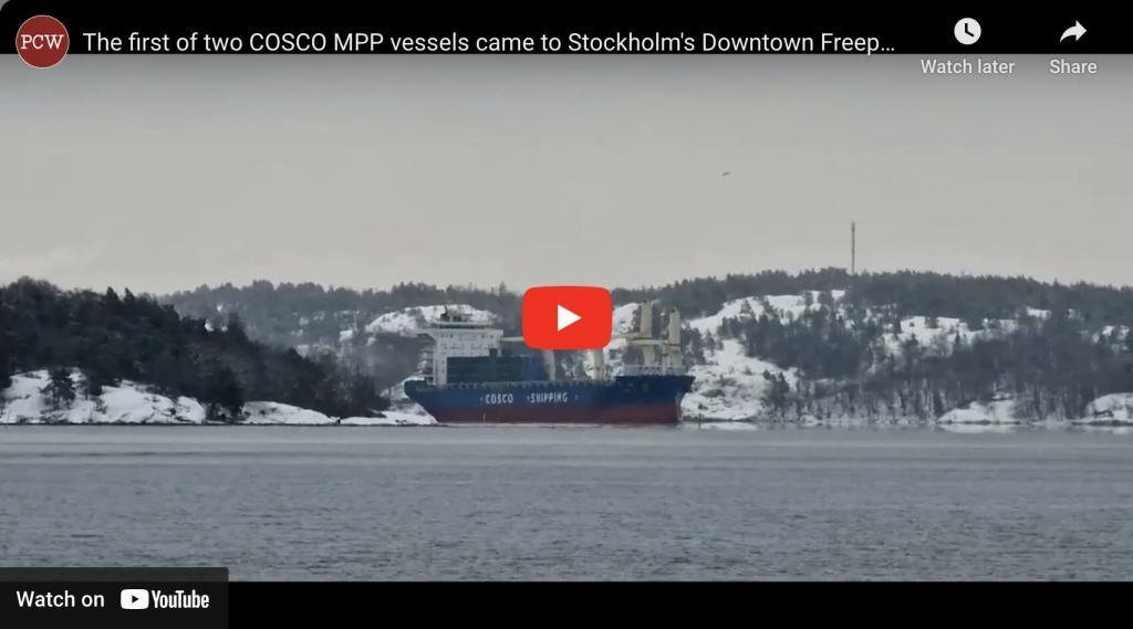 Video - COSCO Shipping MPP Vessel Arriving Stockholm's Downtown Freeport